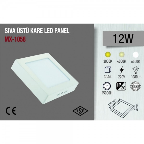 MAXLED MX-1058 12W SIVA ÜSTÜ KARE LED PANEL