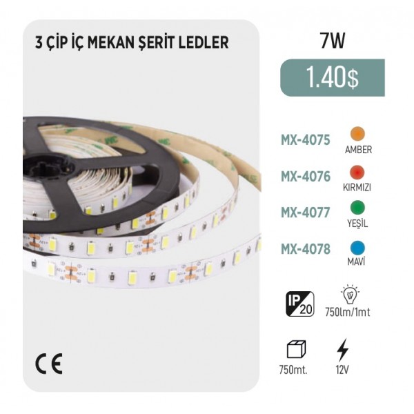 MAXLED MX-4078 7W 3 ÇİP İÇ MEKAN ŞERİT LEDLER