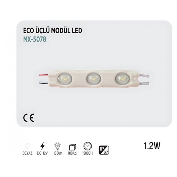 MAXLED MX-5078 ÜRÜN 20'Lİ PAKETLER HALİNDE 1,2W ECO ÜÇLÜ MODÜL LED