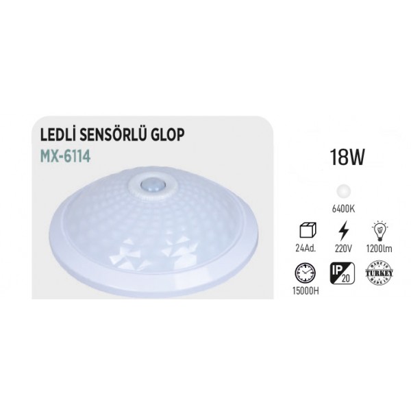 MAXLED MX-6114 18W LEDLİ SENSÖRLÜ GLOP